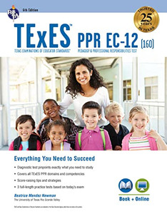 Texes Ppr Ec-12 (160) Book + Online (Texes Teacher Certification Test Prep) Texes Ppr Ec-12 (160) Book + Online (Texes Teacher Certification Test Prep)
