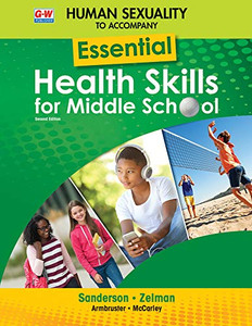 Human Sexuality To Accompany Essential Health Skills For Middle School