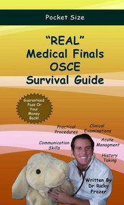 ""REAL"" Medical Finals OSCE Survival Guide