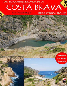 Tots els Camins de Ronda de la Costa Brava