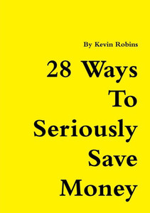 28 Ways To Seriously Save Money