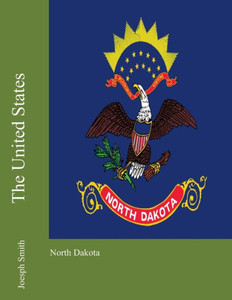 The United States: North Dakota