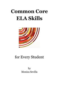 Common Core ELA Skills for Every Student