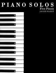 Piano Solos: Five Pieces