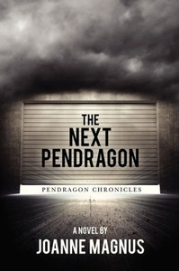 The Next Pendragon: Pendragon Chronicles