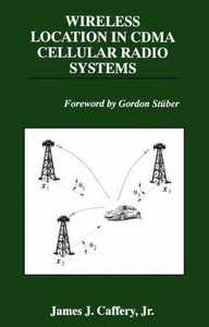 Wireless Location in Cdma Cellular Radio Systems