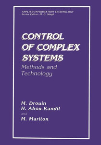 Control of Complex Systems: Methods and Technology