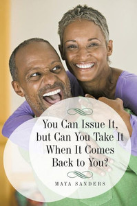 You Can Issue It, But Can You Take It When It Comes Back to You?