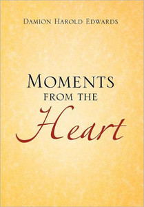 Moments from the Heart