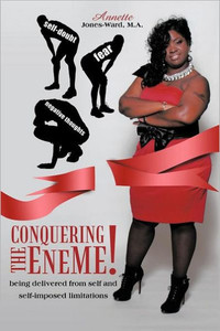 Conquering The EneME!: Being delivered from self and self-imposed limitations