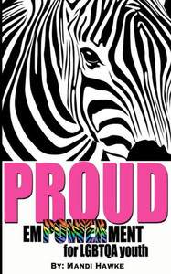 Proud: emPOWERment for LGBTQ youth