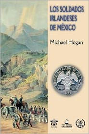 Los Soldados Irlandeses de MÃ©xico