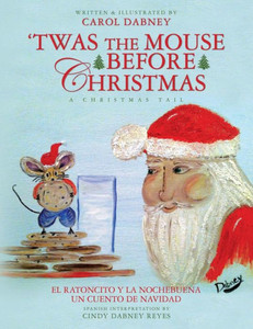 ""T'was The Mouse Before Christmas"": A Christmas Tail