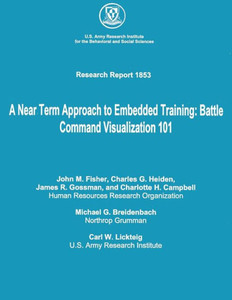 A Near Term Approach to Embedded Training: Battle Command Visualization 101
