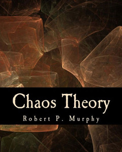 Chaos Theory (Large Print Edition): Two Essays on Market Anarchy Large Print