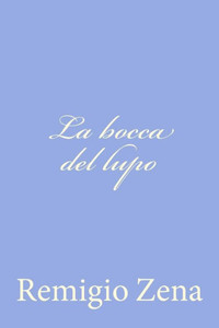 La bocca del lupo