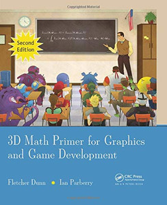 3D Math Primer For Graphics And Game Development 3D Math Primer For Graphics And Game Development
