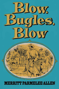 Blow, Bugles, Blow
