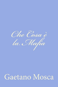 Che Cosa Ã¨ la Mafia