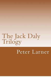 The Jack Daly Trilogy