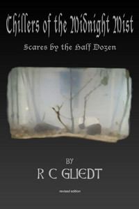 Chillers of the Midnight Mist: Scares by the Half Dozen