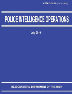 Police Intelligence Operations (ATTP 3-39.20)