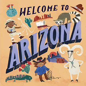 Welcome To Arizona (Welcome To)