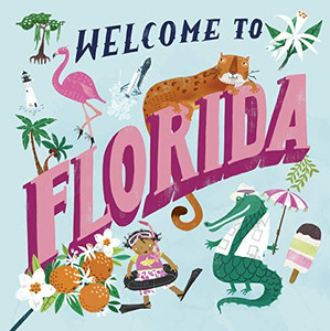 Welcome To Florida (Welcome To)