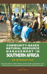 Community-Based Natural Resource Management in Southern Africa: An Introduction