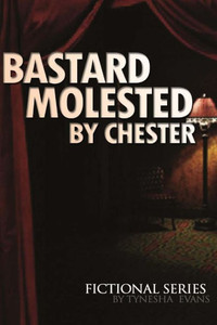 Bastard Molested by Chester