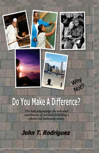 Do You Make A Difference? Why Not?
