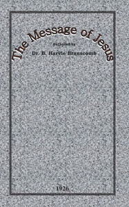 The Message of Jesus