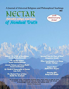 Nectar of Non-Dual Truth #35: A Journal of Universal Religious and Philosophical Teachings Nectar of Non-Dual Truth #35: A Journal of Universal Religious and Philosophical Teachings