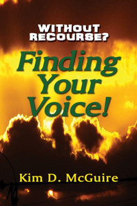 Without Recourse? Finding Your Voice!