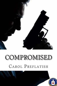 Compromised: a romantic suspense novel