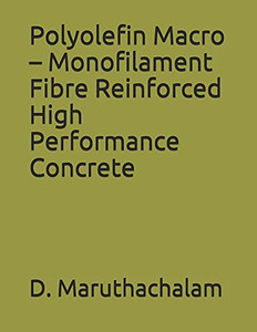 Polyolefin Macro ?çô Monofilament Fibre Reinforced High Performance Concrete Polyolefin Macro ?çô Monofilament Fibre Reinforced High Performance Concrete