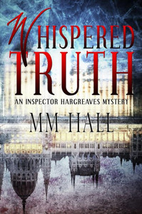 Whispered Truth: An Inspector Hargreaves Mystery