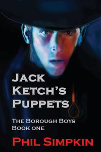 Jack Ketch's Puppets: Introducing 'The Borough Boys'