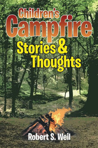 Children's Campfire Stories and Thoughts