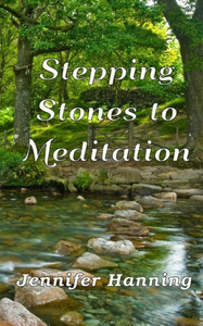 Stepping Stones to Meditation