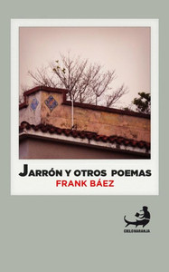 JarrÃ³n y otros poemas