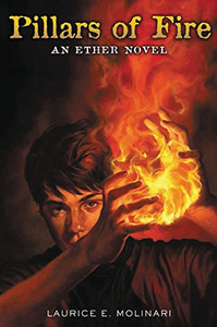 Pillars of Fire (An Ether Novel) Pillars of Fire (An Ether Novel)