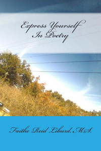 Express Yourself In Poetry