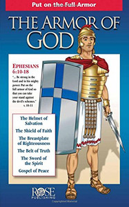 Armor Of God Pamphlet: Put On The Full Armor Armor Of God Pamphlet: Put On The Full Armor