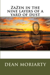 ZaZen in the nine layers of a yard of dust