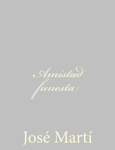 Amistad funesta