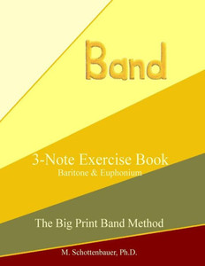 3-Note Exercise Book: Baritone & Euphonium