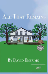 All That Remains (Large Print): a Newtonberg Story Large Print