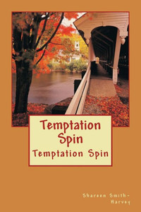 Temptation Spin: Temptation Spin