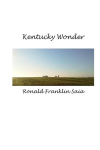 Kentucky Wonder: Kentucky Wonder is about the wonder of Kentucky